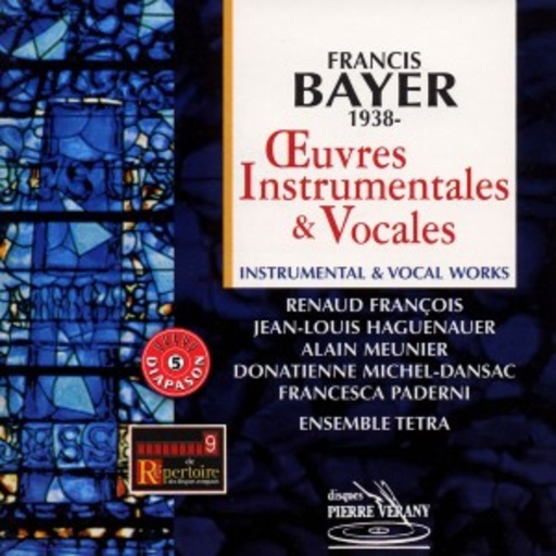 Renaud Francois/Jean-Louis Haguenauer u.a. – Instrumental - & Vokalwerke