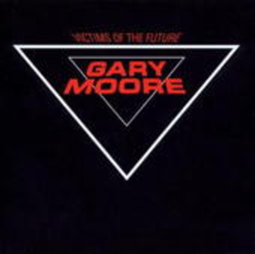 Gary Moore – Victims Of The Future