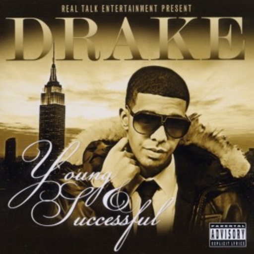 Drake – Young And Successful
