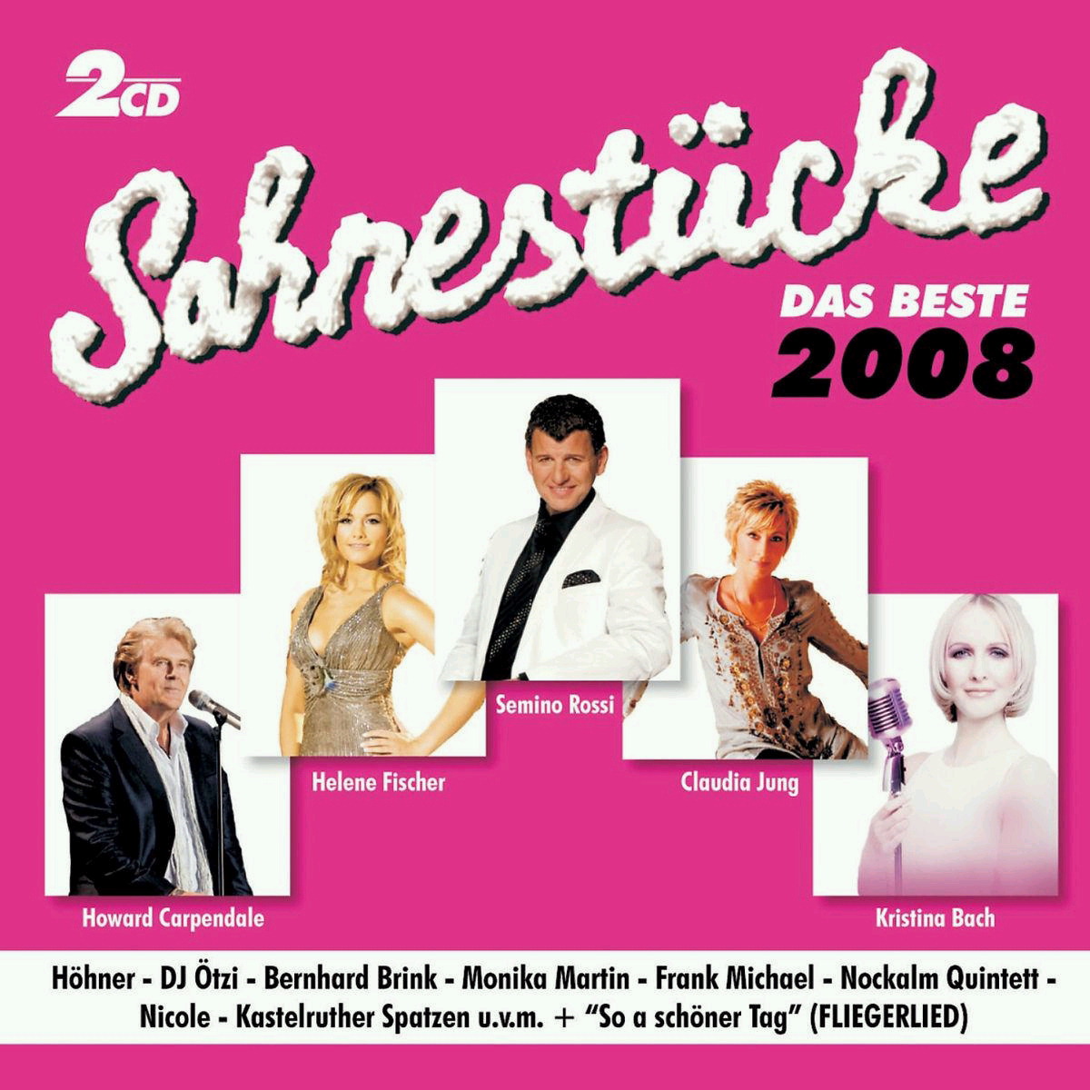 Diverse – Sahnestücke - Das Beste 2008