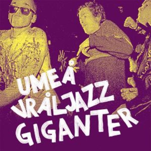 Diverse – Umea Vraljazz Giganter