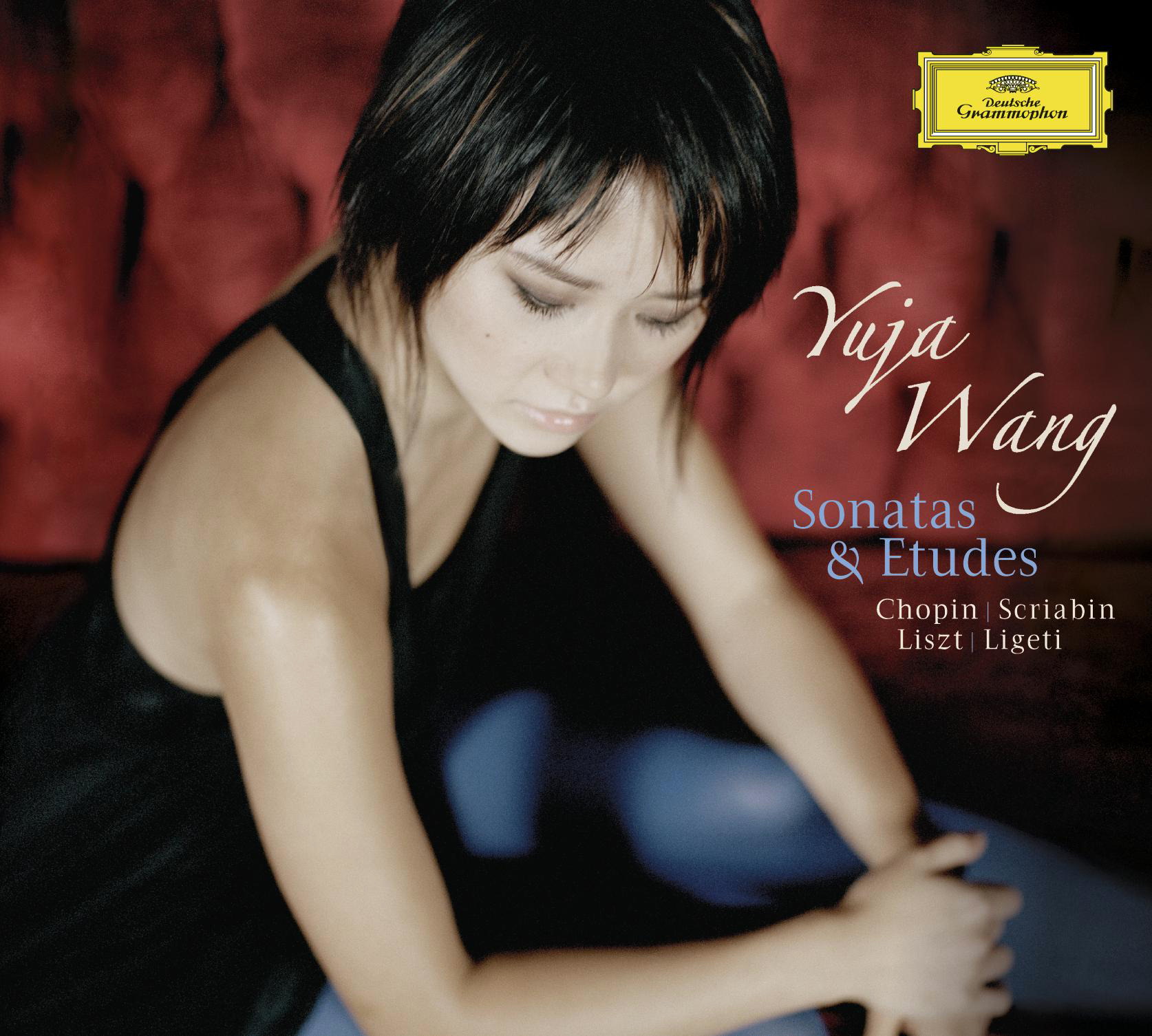 Yuja Wang – Sonatas & Etudes