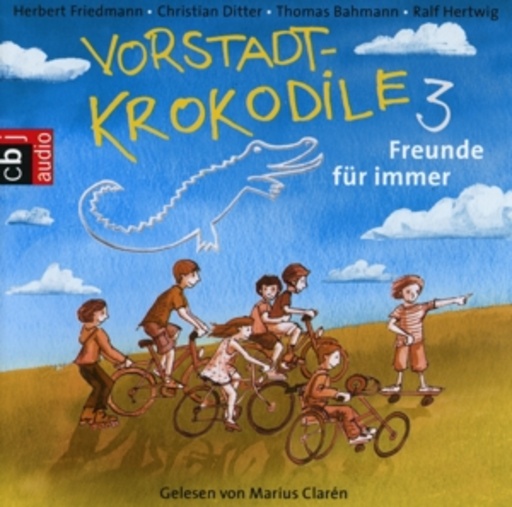 Diverse – Vorstadtkrokodile 3 - Freunde für immer