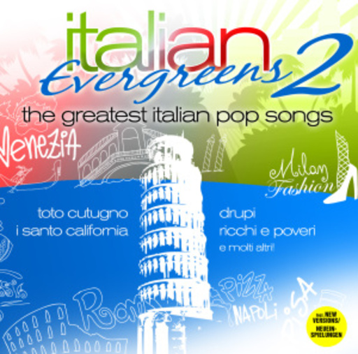 Diverse – Italian Evergreens 2 - The Greatest Italo Pop Songs