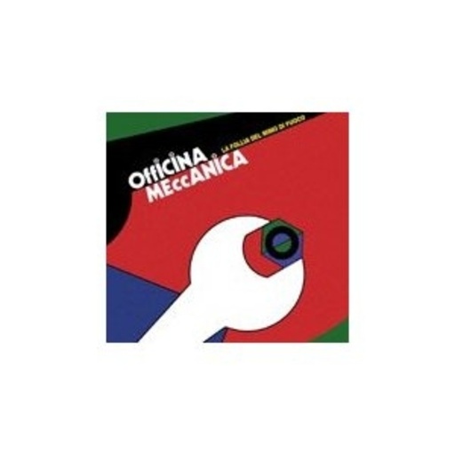 Officina Meccanica – La Follia Del Mino...