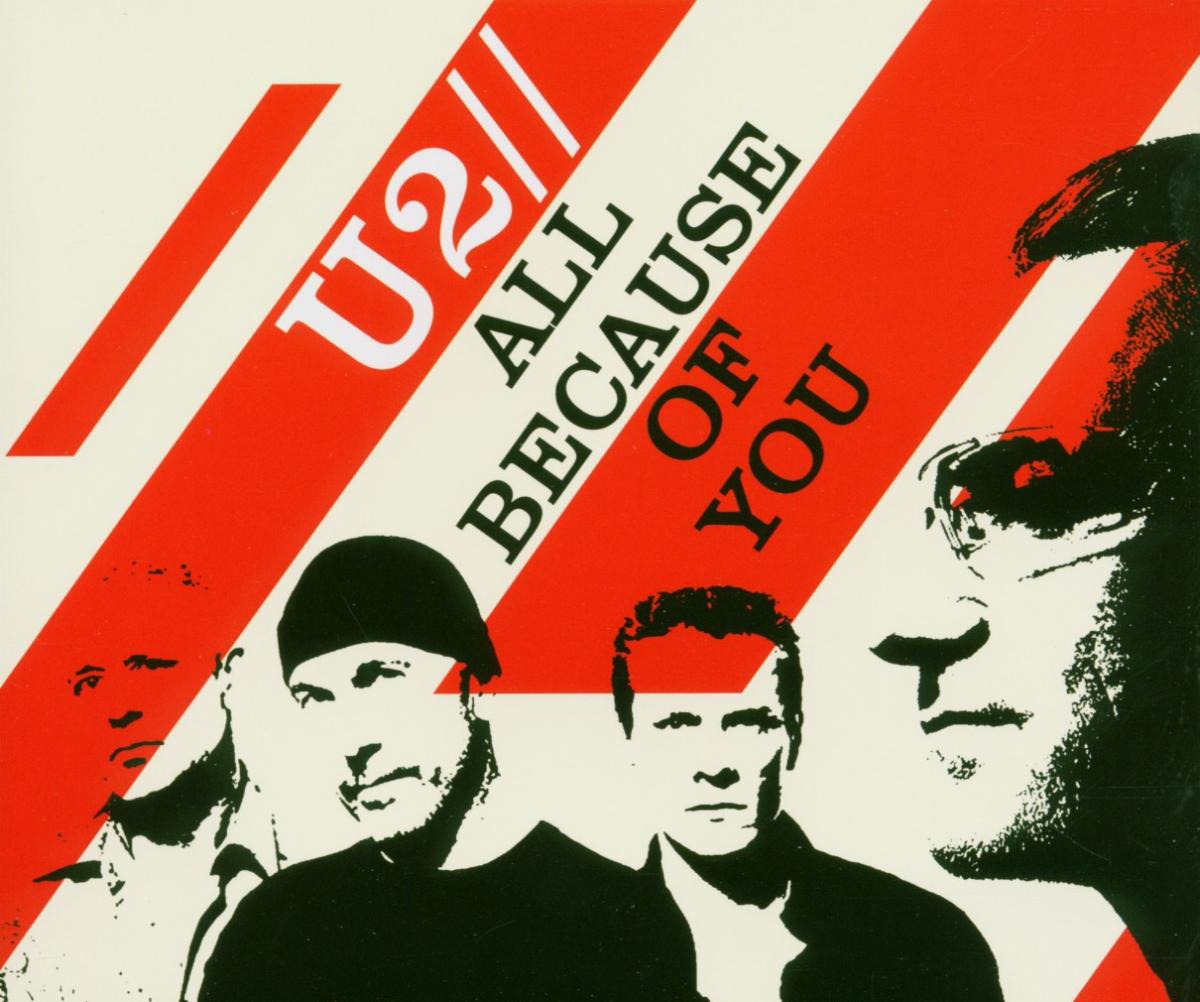 U2 – All Because Of You