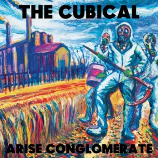 The Cubical – Arise Conglomerate