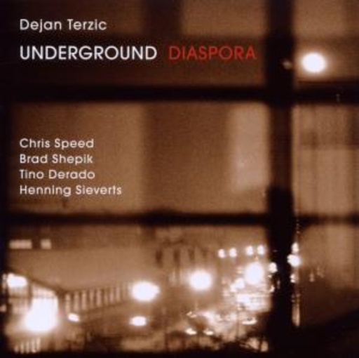 Dejan Terzic Underground – Diaspora
