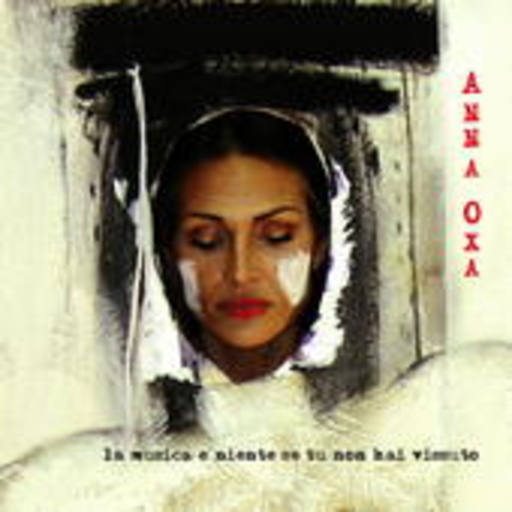 Anna Oxa – La Musica E Niente Se Tu Non Hai Vissuto