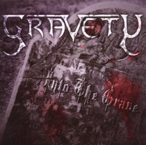 Gravety – Into The Grave