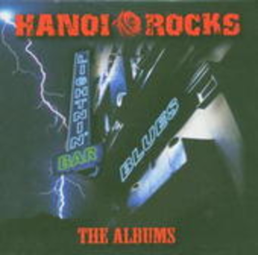 Hanoi Rocks – The Albums