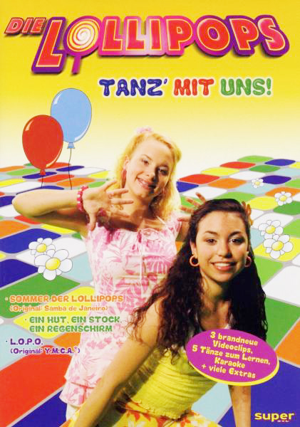 Die Lollipops – Tanz mit uns!