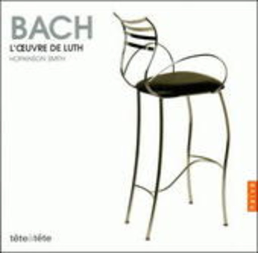 Hopkinson Smith – L' Oeuvre De Luth (Tête á Tête Collection)