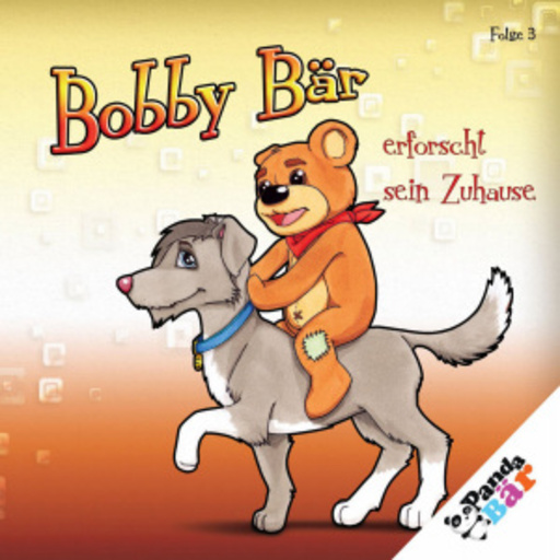 Bobby Bär – Erforscht sein Zuhause (3)