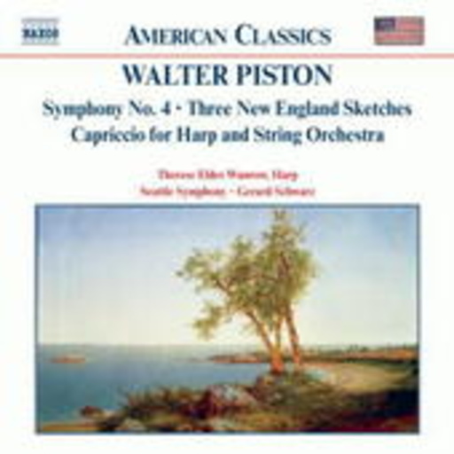 Gerard Schwarz/Seattle Symphony/Therese Elder Wunrow – Symphony No. 4 /Three New England Sketches/Capriccio For Harp And String Orch.