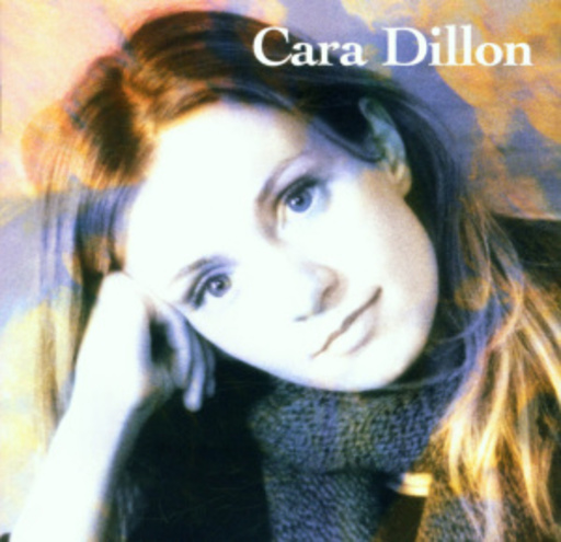 Cara Dillon – Cara Dillon
