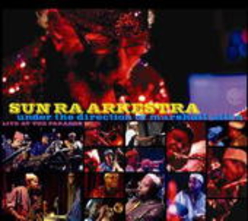 Sun Ra Arkestra – Live At The Paradox