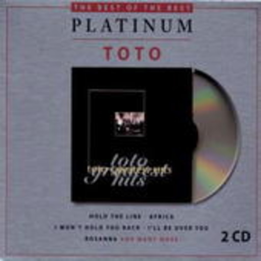 Toto – Greatest Hits (Best Of The Best Platinum-Edition)