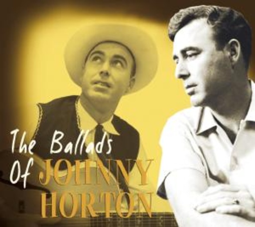 Johnny Horton – The Ballads Of Johnny Horton