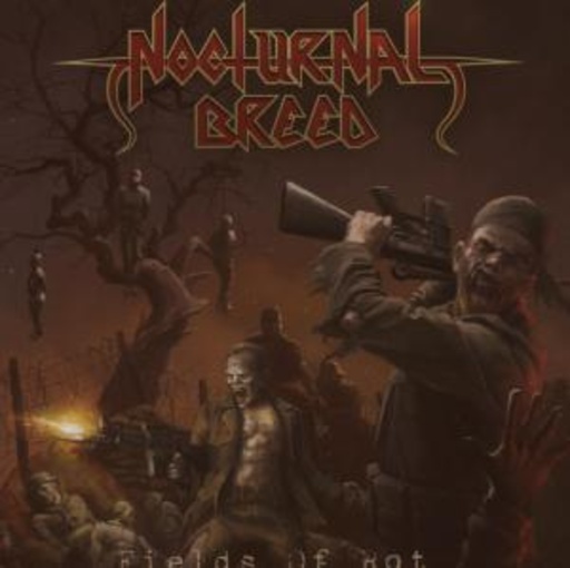 Nocturnal Breed – Fields Of Rot