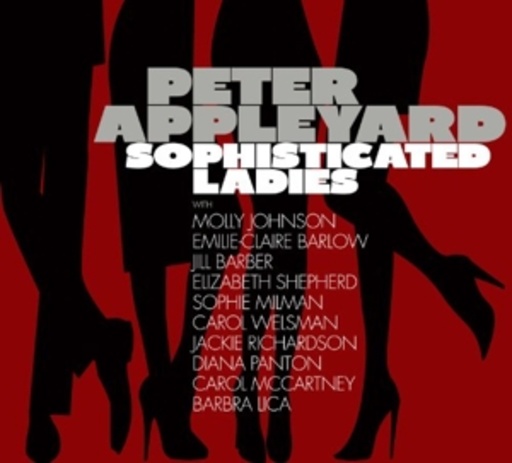 Peter Appleyard Quintet – Sophisticated Ladies