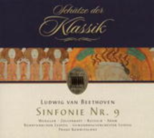 Rundfunkchor Leipzig/Gewandhausorchester Leipzig – Sinfonie Nr. 9 (Schätze der Klassik)