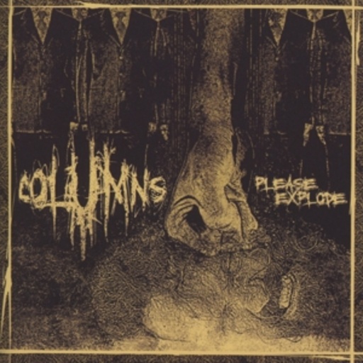 Columns – Please Explode