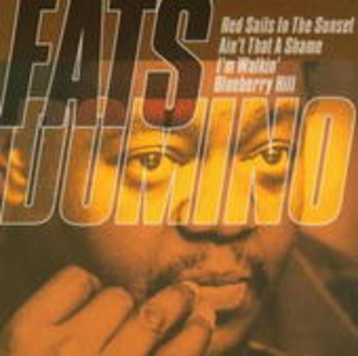 Fats Domino – Blueberry Hill