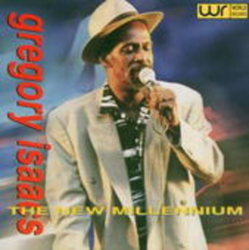 Gregory Isaacs – The New Millenium