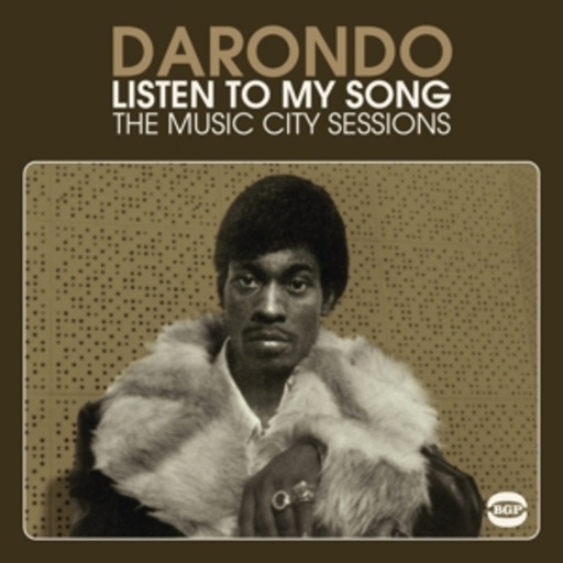 Darondo – Listen To My Song - The Music City Sessions