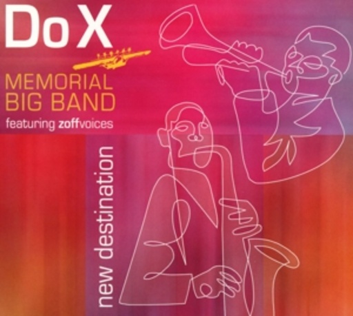 Do X Memorial Band – New Destination