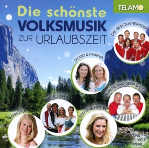 Diverse – Die schönste Volksmusik zur Urlaubszeit