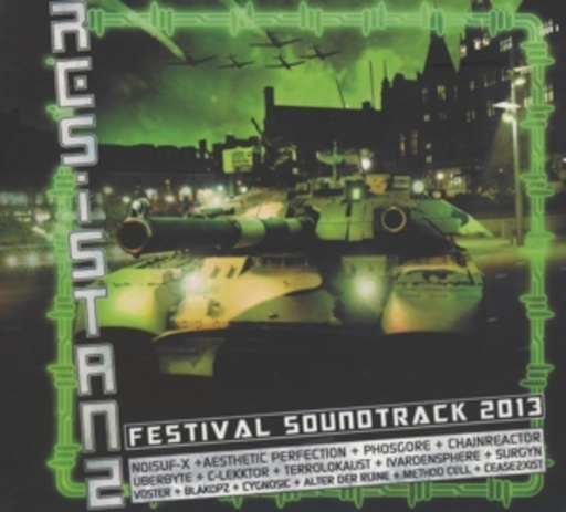 Resistanz Festival Soundtrack 2013