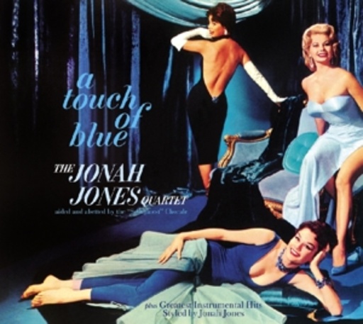The Jonah Jones Quartet – A Touch Of Blue & Instrumental Hits