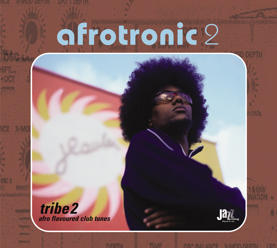Diverse – Afrotronic 2 - Afro Flavoured Club Tunes Tribe Two