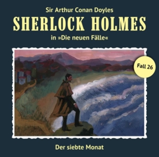 Diverse – Sherlock Holmes - Neue Fälle (Folge 26): Der siebte Monat