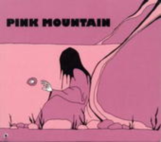 Pink Mountain – Pink Mountain
