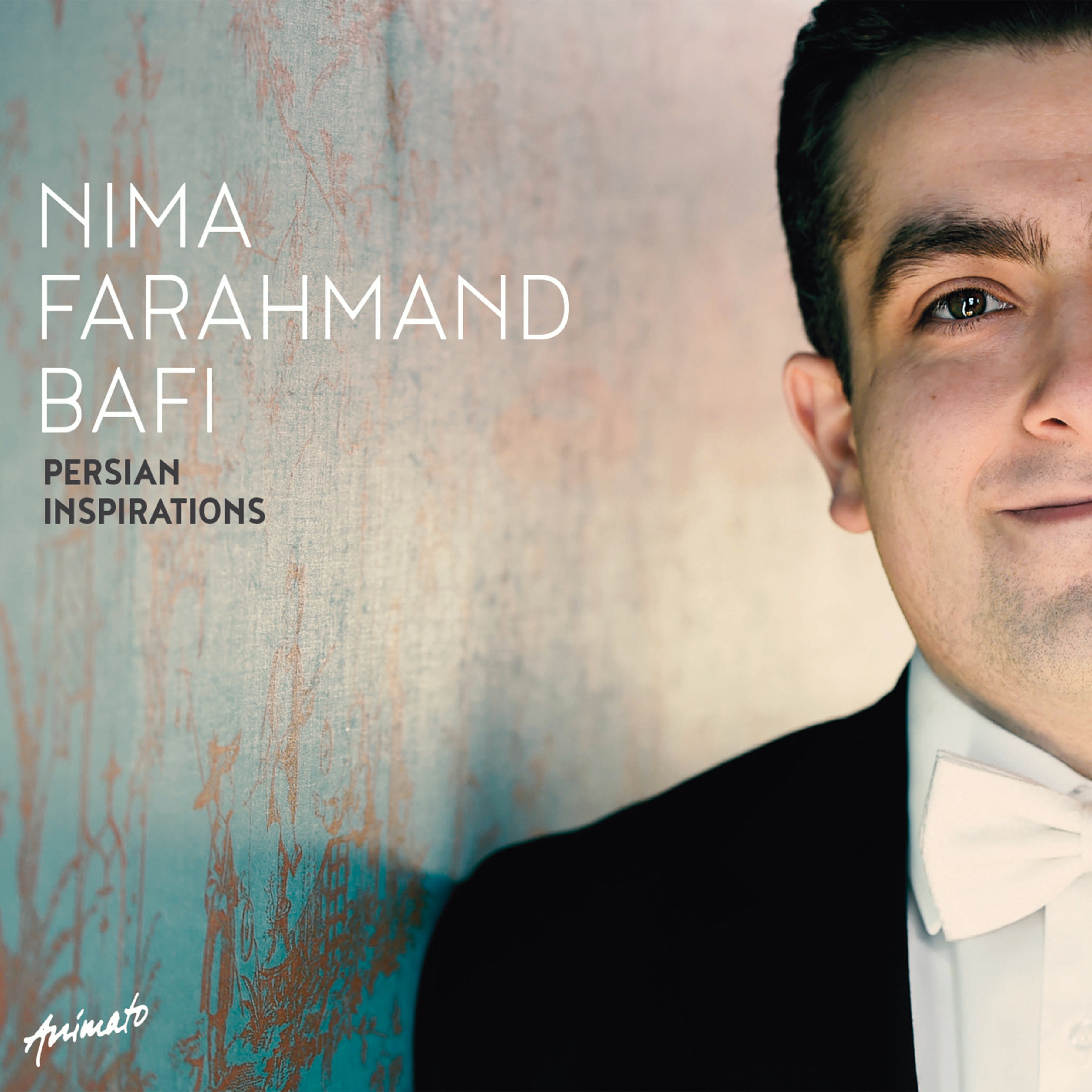 Nima Farahmand Bafi – Persian Inspirations