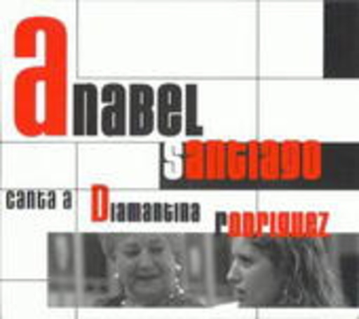 Anabel Santiago – Canta A Diamantina Rodriguez