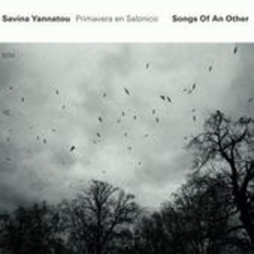 Savina Yannatou & Primavera En Salonico – Songs Of An Other