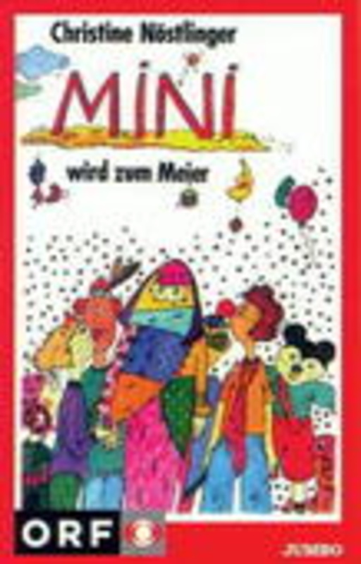 Christine Nöstlinger – Mini wird zum Meier