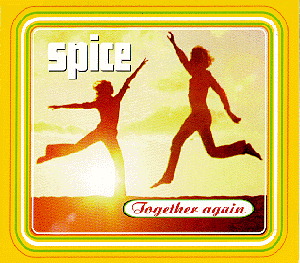 Spice – Together Again