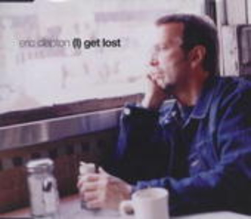 Eric Clapton – I Get Lost