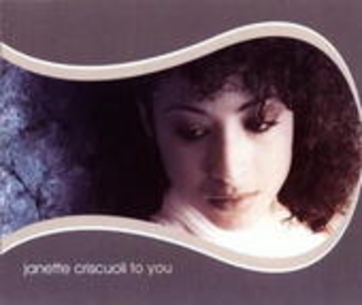 Janette Criscuoli – To You