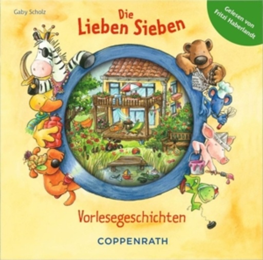 Fritzi Haberlandt – Die Lieben Sieben - Vorlesegeschichten