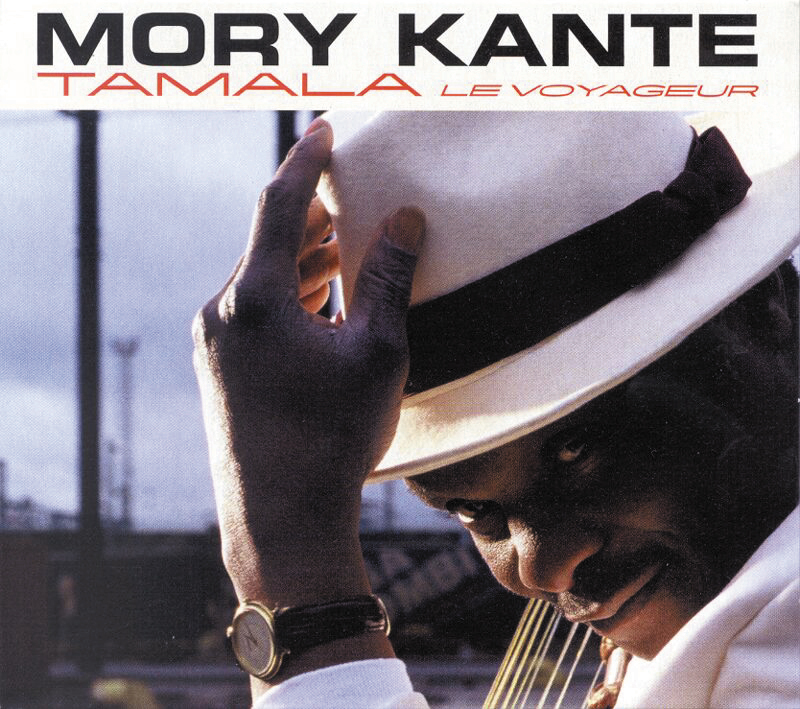Mory Kante – Tamala - Le Voyageur