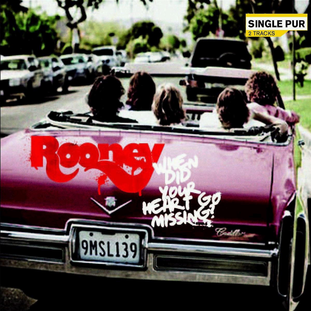 Rooney – When Did Your Heart Go Missing