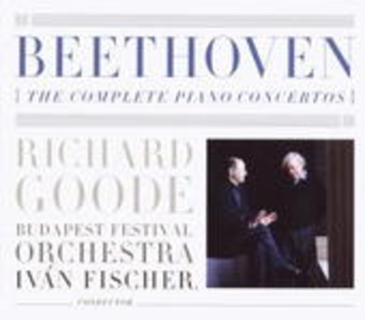Richard Goode/Ivan Fischer – The Complete Piano Concertos