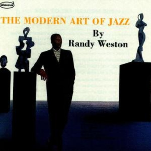 Randy Weston – Modern Art Of Jazz