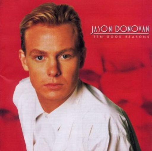 Jason Donavan – Ten Good Reasons